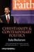 Christianity and Contemporary Politics: The Conditions and Possibilities of Faithful Witness