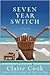 Seven Year Switch