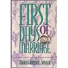 First Days of Marriage: Devotions to Help the Two of You Become One