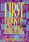 First Days of Parenting: Devotions to Celebrate Your New Arrival