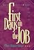 First Days on the Job by Mary Harwell Sayler