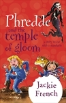 Phredde and the Temple of Gloom: A Story to Eat with a Mandarin (Phredde, #4)