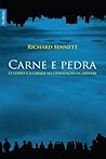 Carne e Pedra: O ...