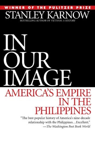 In Our Image: America's Empire in the Philippines (Paperback)