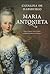 Maria Antonieta, Vida e Morte da última grande Rainha de França by Catharina de Habsbourg