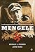 Mengele, o médico responsável pelas terríveis experiências de... by Gerald Posner