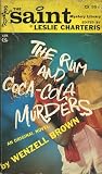 The Rum and Coca-Cola Murders by Leslie Charteris
