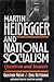 Martin Heidegger and National Socialism by Gunther Neske