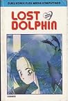Lost Dolphin