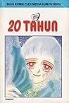 20 Tahun by Hiromi Mashiba 20 Tahun by Hiromi Mashiba