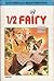 1/2 Fairy