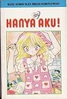 Hanya Aku!
