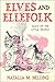 Elves and Ellefolk: Tales o...