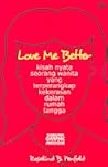 Love Me Better by Rosalind B. Penfold