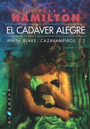 Portada de El cadáver alegre, de Laurell K. Hamilton