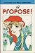 Propose !