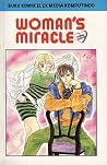 Woman's Miracle Woman's Miracle