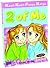 2 of Me (Kecil-kecil Punya karya)