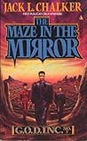The Maze in the Mirror (G.O.D. Inc., #3) The Maze in the Mirror (G.O.D. Inc., #3)