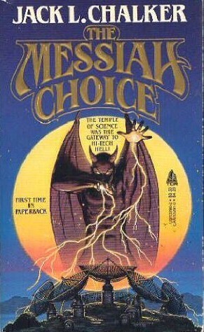 The Messiah Choice (Mass Market Paperback)