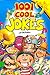 1001 Cool Jokes (Cool Series)