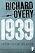 1939: contagem decrescente para a Guerra