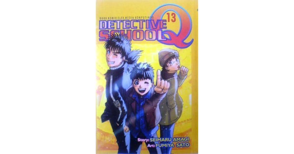 Detective School Q Vol. 13 by Seimaru Amagi
