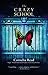 The Crazy School (A Madelin...