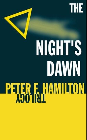 The Night S Dawn Trilogy By Peter F Hamilton