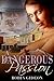 A Dangerous Passion