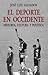 El deporte en Occidente. Historia, cultura y política