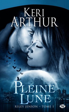 Pleine lune (Riley Jenson, #1)