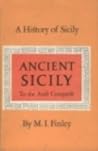 A History of Sicily: Ancient Sicily to the Arab Conquest