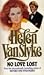 No Love Lost by Helen Van Slyke