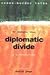 Diplomatic Divide