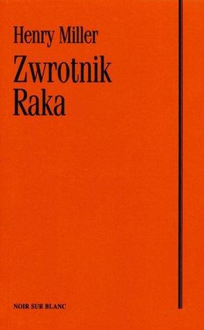 Zwrotnik Raka (Zwrotnik #1)