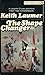 The Shape Changer (Lafayett...
