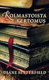 Kolmastoista kertomus by Diane Setterfield
