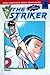 The Striker Vol. 3