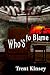 Who's to Blame