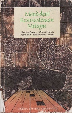 Mendekati Kesusasteraan Melayu (Paperback)