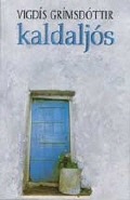 Kaldaljós (Paperback)