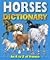 Horse Dictionary An A to Z of horses