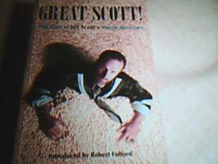Great Scott: The Best of Jay Scott's Movie Reviews