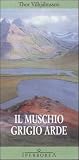 Il muschio grigio...