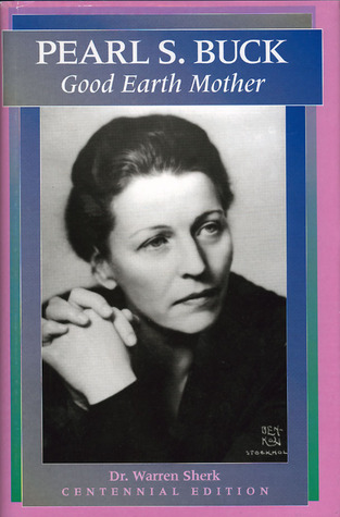 Pearl s Buck: Good Earth Mother