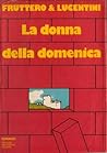 La donna della domenica by Carlo Fruttero
