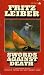 Swords Against Death (Fafhrd and the Gray Mouser, #2)