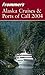Frommer's Alaska Cruises & ...