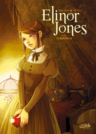 Le bal d'hiver (Elinor Jones, #1)